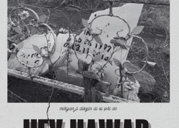 Fragmana ‘Hey Hawar’ hat weşandin