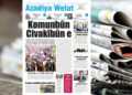 Azadiya Welat bi manşetê ‘Komunbûn civakîbûn e’ vejîya