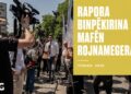 DFG: Divê mafê azadiya çapemeniyê bê parastin û mîsogerkirin