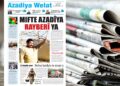 Azadiya Welat bi manşeta ‘Mifte Azadîya Rayberî ya’ derket