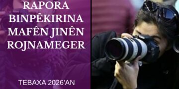 MKGê rapora binpêkirina mafan ên jinên rojnameger eşkere kir